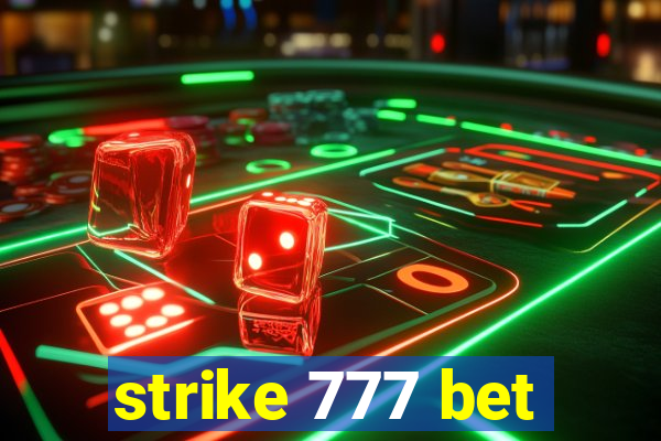 strike 777 bet